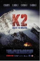 K2: Siren of the Himalayas