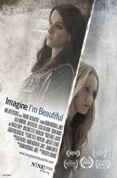 Imagine I'm Beautiful