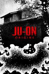 Ju-On: Origins