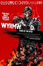 Wyrmwood: Road of the Dead