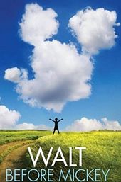 Walt Before Mickey