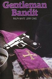 The Gentleman Bandit