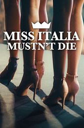Miss Italia Mustn't Die