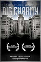 Big Charity: The Death of America's Oldest Hospital
