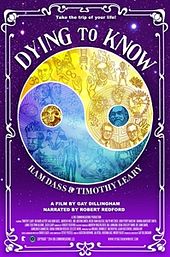 Dying to Know: Ram Dass & Timothy Leary
