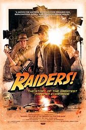 Raiders!: The Story of the Greatest Fan Film Ever Made