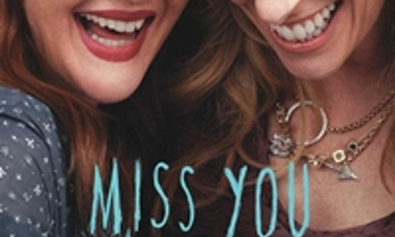 header image for Miss You Already