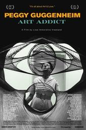 Peggy Guggenheim: Art Addict
