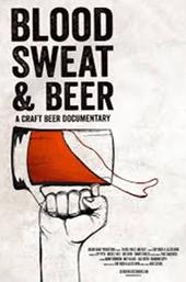 Blood, Sweat, and Beer