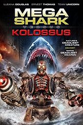Mega Shark vs. Kolossus