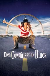 Even Cowgirls Get the Blues