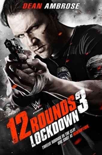 12 Rounds 2: Reloaded (2013) — The Movie Database (TMDB)