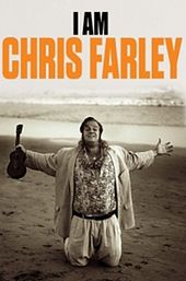 I Am Chris Farley