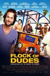 Flock of Dudes