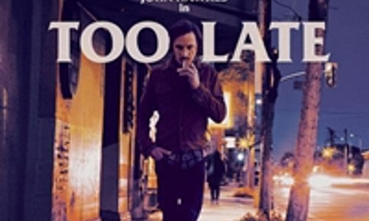 header image for Too Late