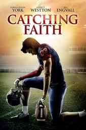 Catching Faith
