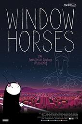 Window Horses: The Poetic Persian Epiphany of Rosie Ming