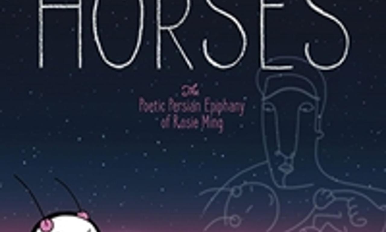 header image for Window Horses: The Poetic Persian Epiphany of Rosie Ming