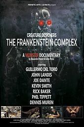 Creature Designers: The Frankenstein Complex