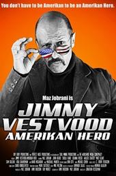 Jimmy Vestvood: Amerikan Hero
