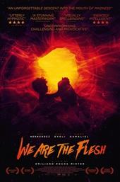 We Are the Flesh