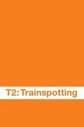 T2 Trainspotting