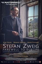 Stefan Zweig: Farewell to Europe