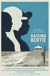 Raising Bertie