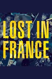 Lost in France