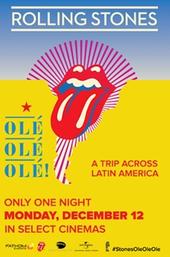 The Rolling Stones: Olé Olé Olé! – A Trip Across Latin America