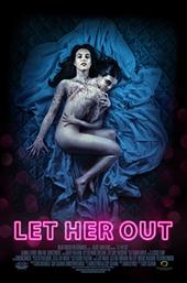 Let Her Out