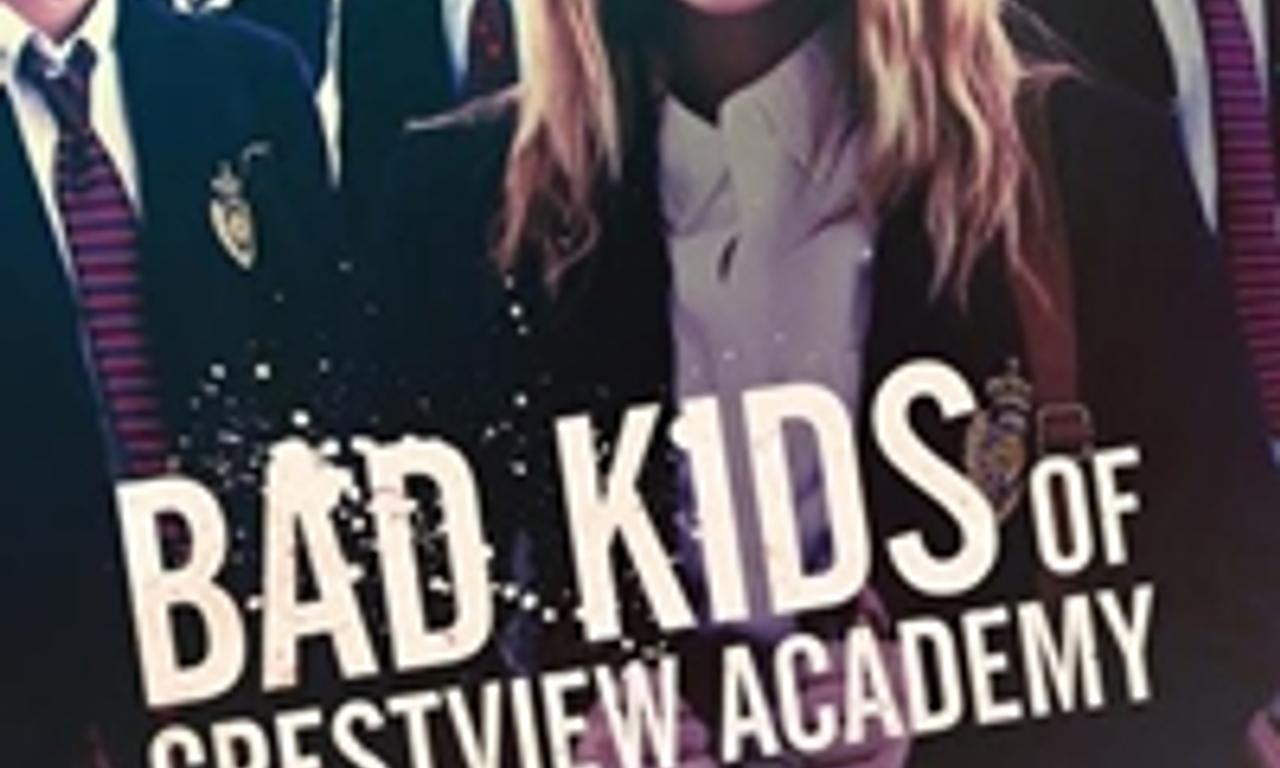 header image for Bad Kids of Crestview Academy