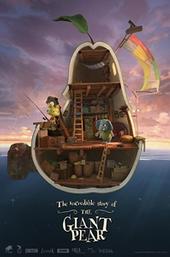 The Incredible Story of the Giant Pear