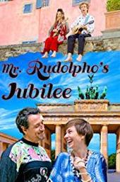 Mr. Rudolpho's Jubilee