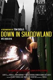 Down in Shadowland