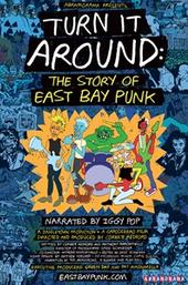 Turn It Around: The Story of East Bay Punk