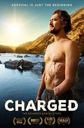 Charged: The Eduardo Garcia Story