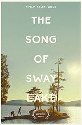 The Song of Sway Lake