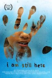 I Am Still Here