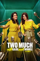 Two Much with Kajol and Twinkle