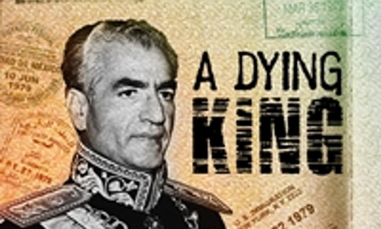 header image for A Dying King: The Shah of Iran
