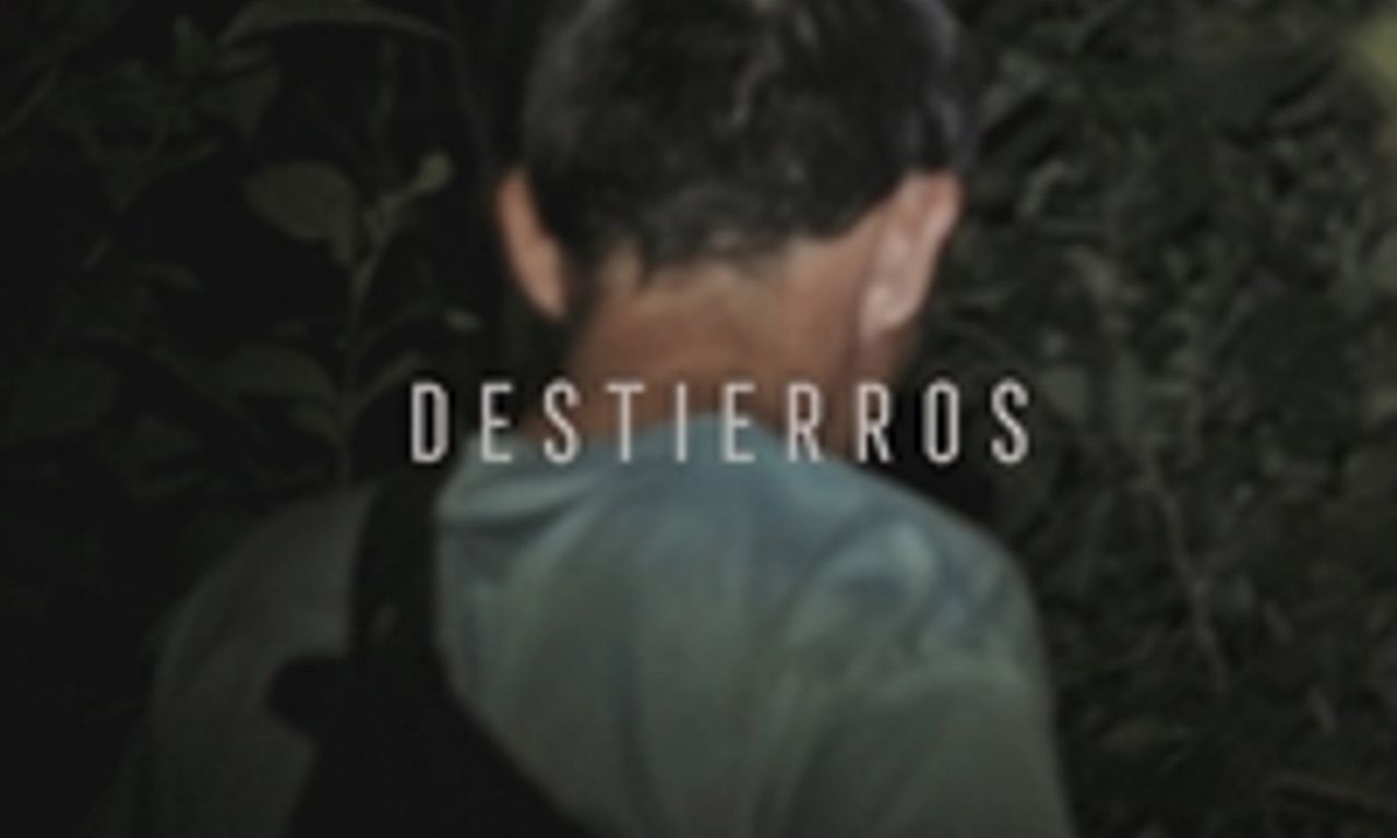 header image for Destierros