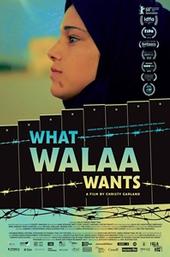 What Walaa Wants