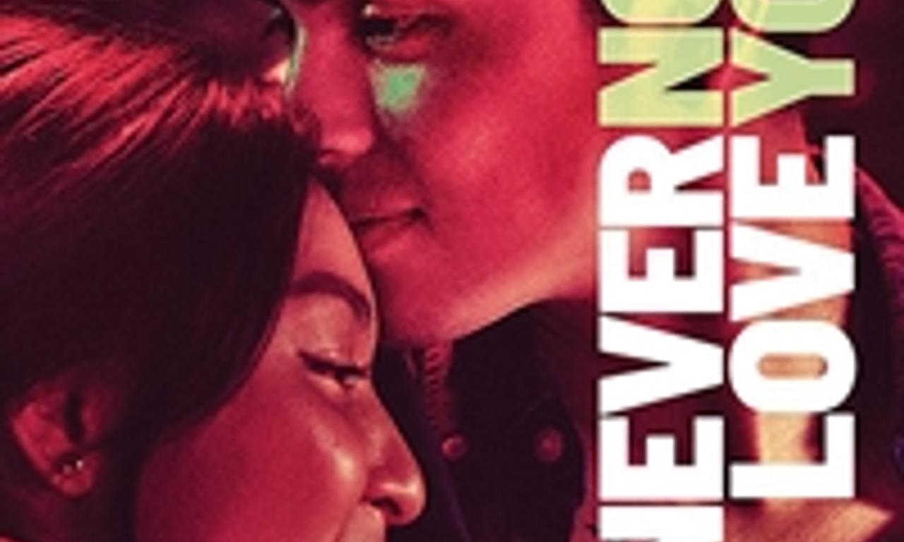 header image for Never Not Love You