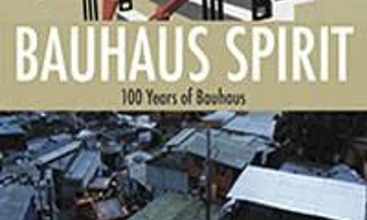 header image for Bauhaus Spirit: 100 Years of Bauhaus