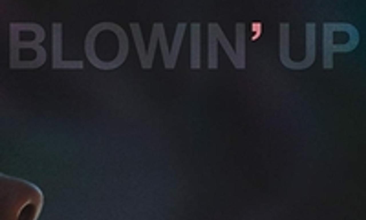 header image for Blowin' Up