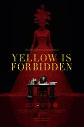 Yellow Is Forbidden