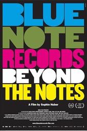 Blue Note Records: Beyond the Notes