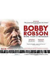 Bobby Robson: More Than a Manager