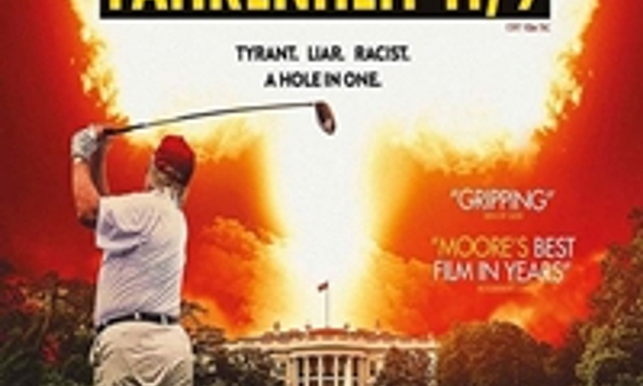 Fahrenheit 11/9 - Where to Watch and Stream Online – Entertainment.ie